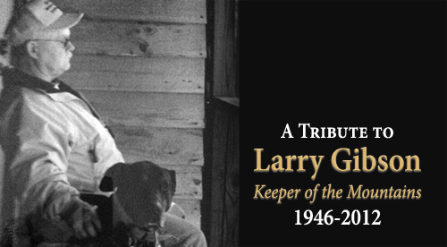 A Tribute to Larry Gibson