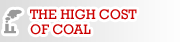 The High Cost of Coal